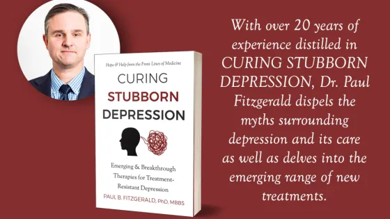 Advertisement featuring a man next to a book titled "CURING STUBBORN DEPRESSION" with a description of its contents and author Dr. Paul Fitzgerald.