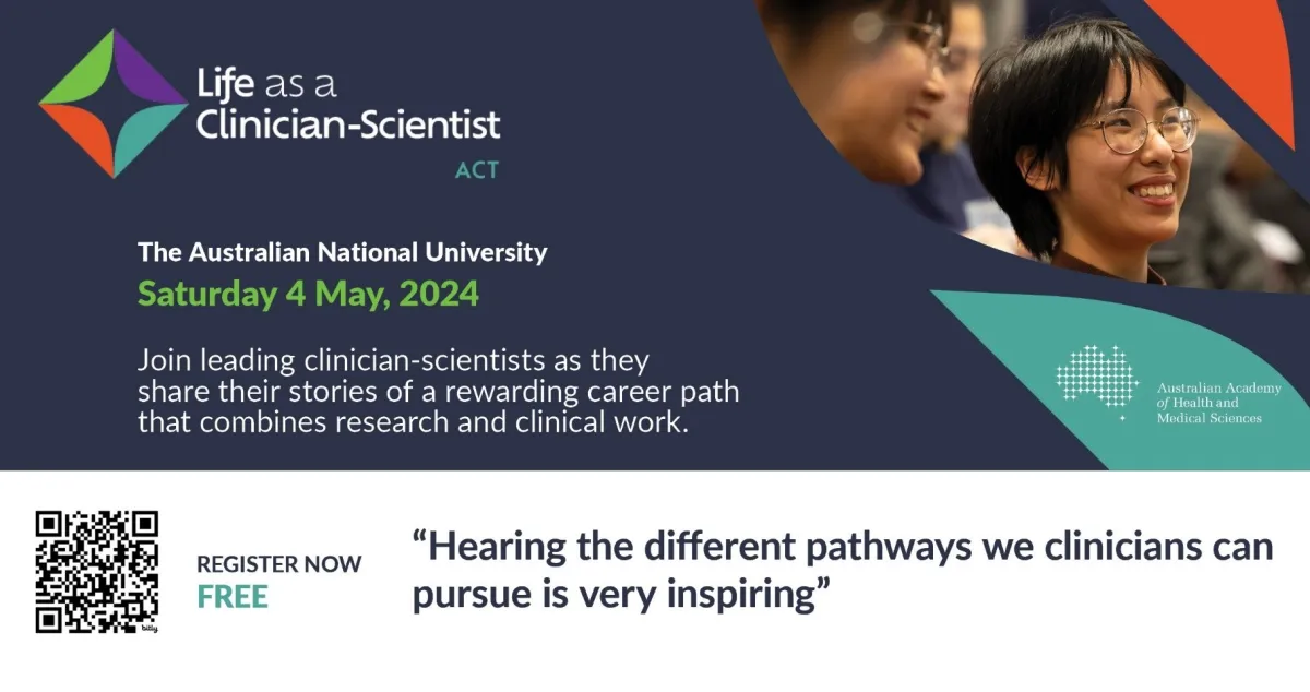Promotional image for a clinician-scientist event dated May 4, 2024, at The Australian National University, featuring attendees and event details.